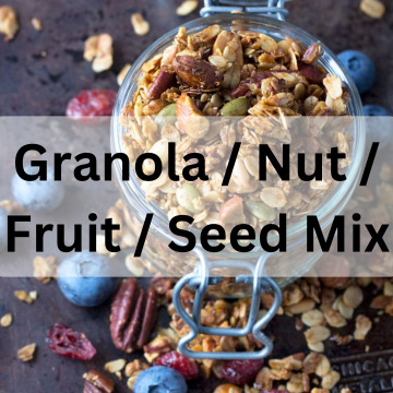 Granola/Nut/Fruit/Seed Mix 1kg